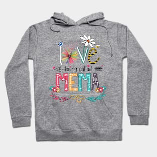 Love Being Called Mema Happy Mother's Day Hoodie